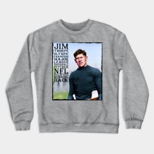 Jim Thorpe, 1912, version 3 Crewneck Sweatshirt